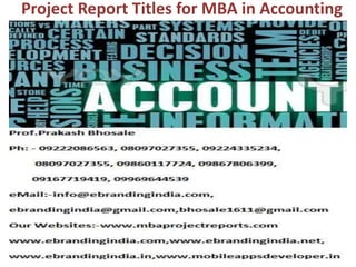 Project Report Titles for MBA in Accounting
 