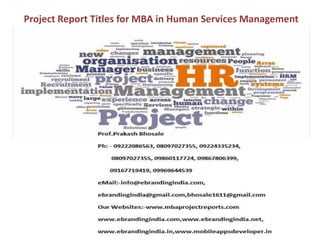 Project Report Titles for MBA in Human Services Management
 