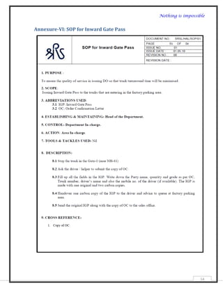 Nothing is impossible


Annexure-VI: SOP for Inward Gate Pass




                                                          54
 