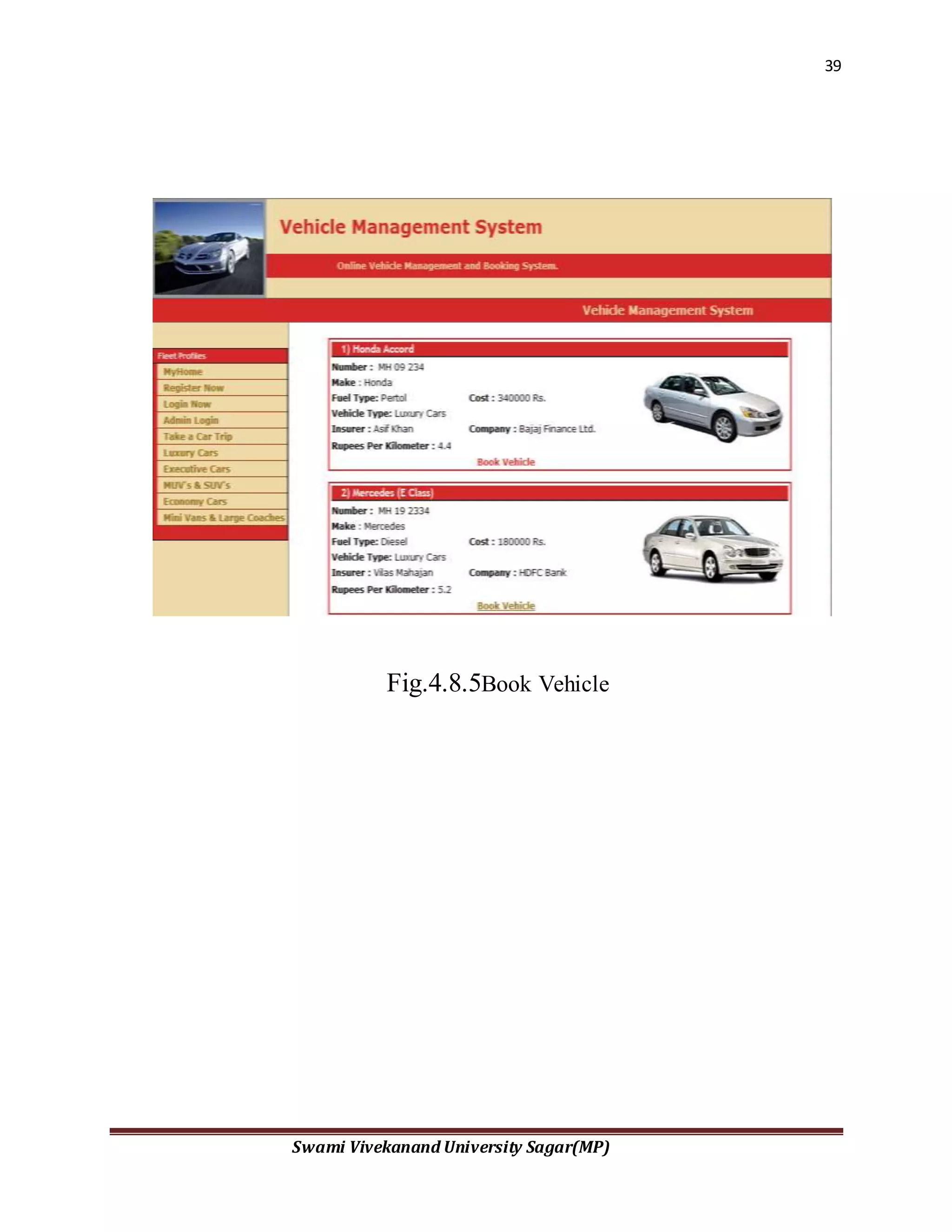 39
Swami Vivekanand University Sagar(MP)
Fig.4.8.5Book Vehicle
 