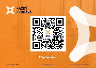 Těšíme se na
spolupráci
Vytvořeno 04.05.2022 www.kazdyprodava.cz Každý Prodává, s.r.o. IČ: 28129156
 