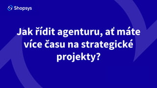 Project Restart 2023: Matěj Kapošváry - Jak řídit agenturu, ať máte více času na strategické projekty?