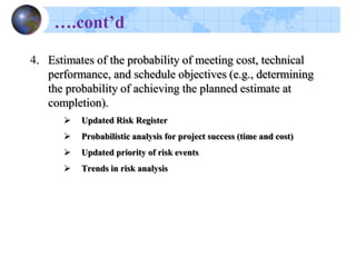 The Monte Carlo process is an attempt to create a series of
probability distributions for potential risks, randomly sample the
distributions, and transform the numbers into useful information
that reflects quantification of the associated cost, technical
performance or schedule risks.
 