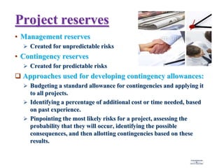 ◦ Exploit
◦ Share
◦ Enhance
◦ Acceptance
)
◦ Avoid
◦ Transfer
◦ Mitigate
◦ Acceptance
 