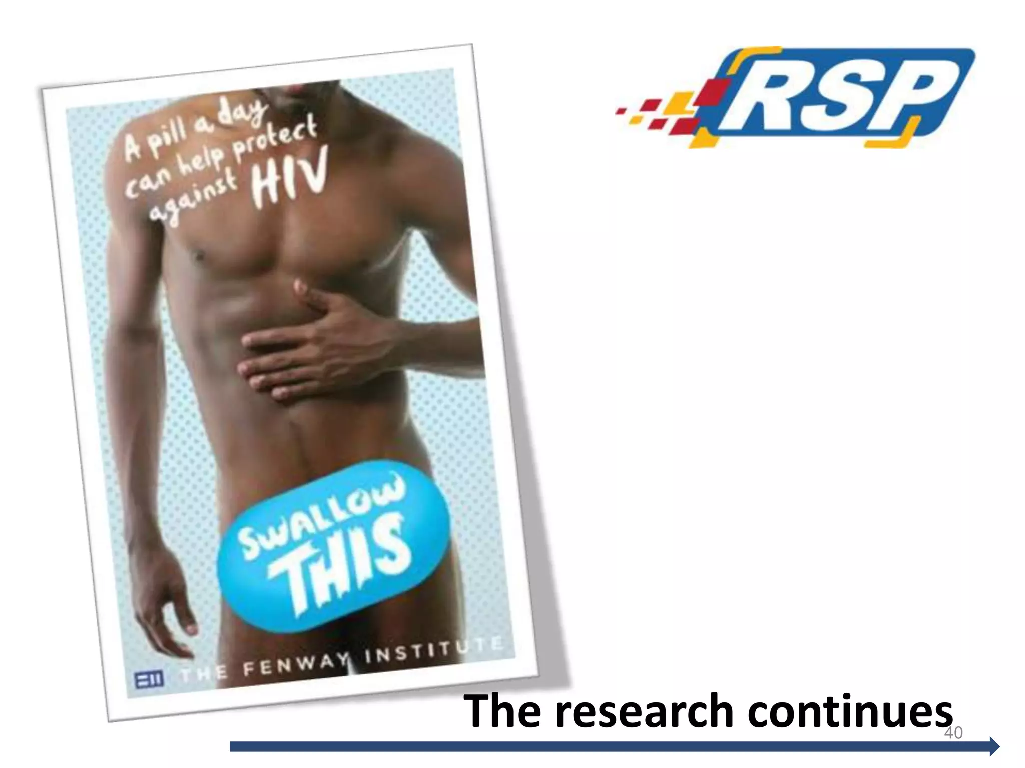 40
The research continues
 