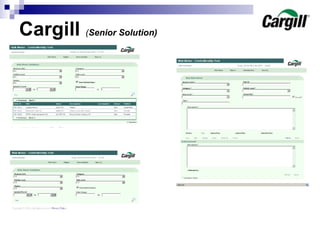 Cargill  ( Senior Solution)   