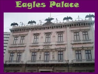 Eagles Palace
 