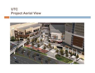 UTC
Project Aerial View
 