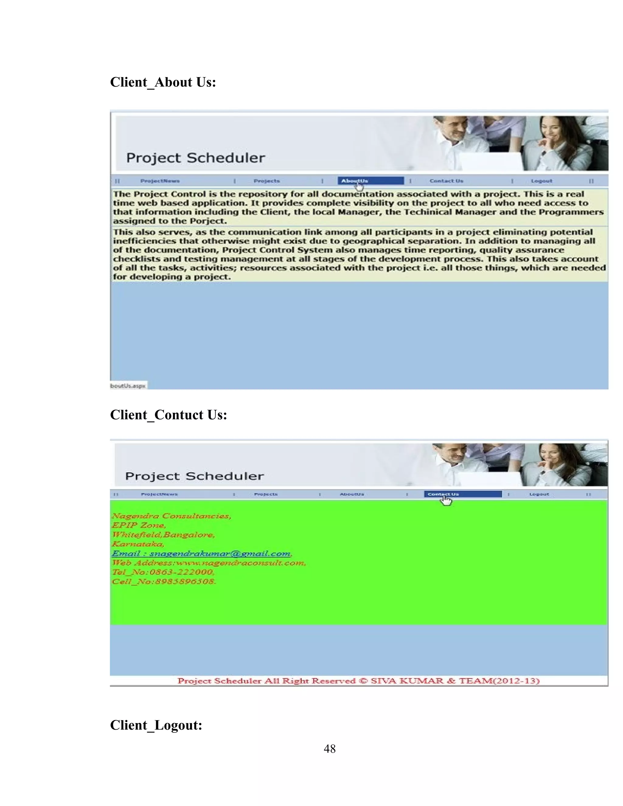 Client_About Us:




Client_Contuct Us:




Client_Logout:
                     48
 
