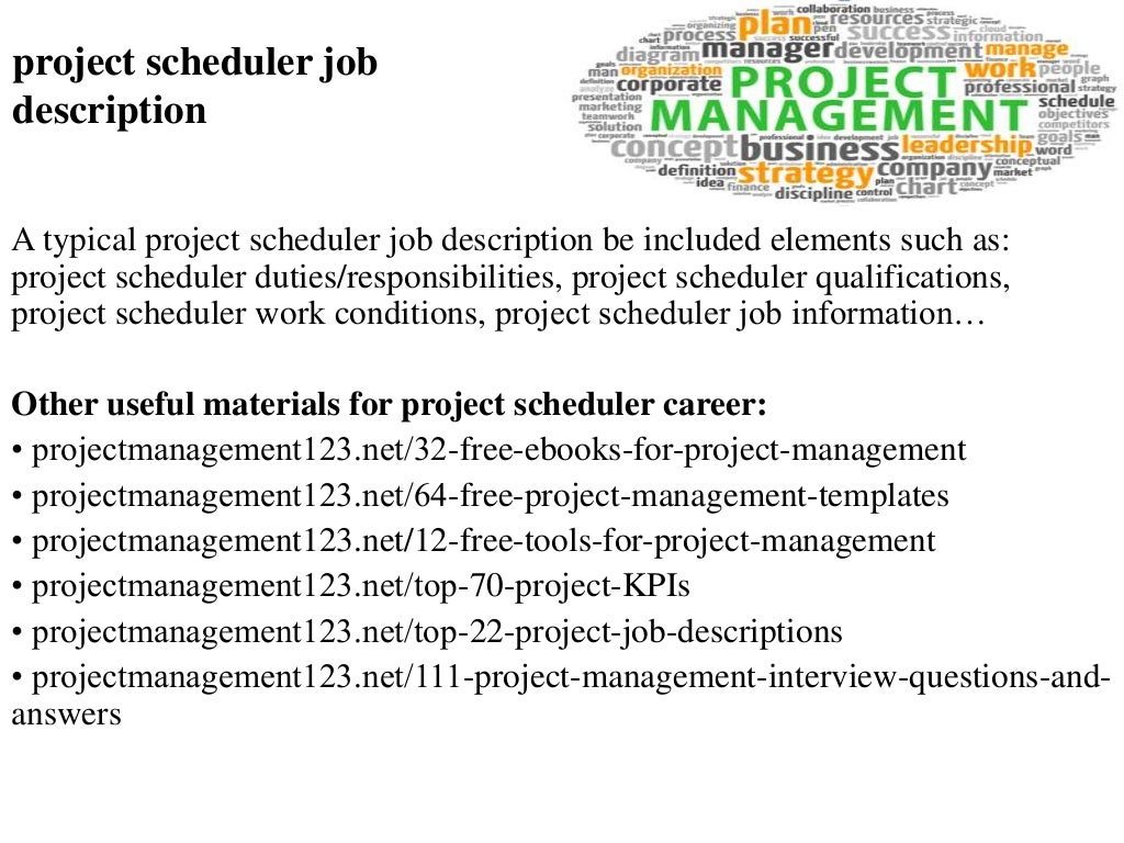 Project scheduler job description