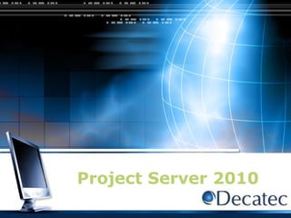 Project Server 2010 