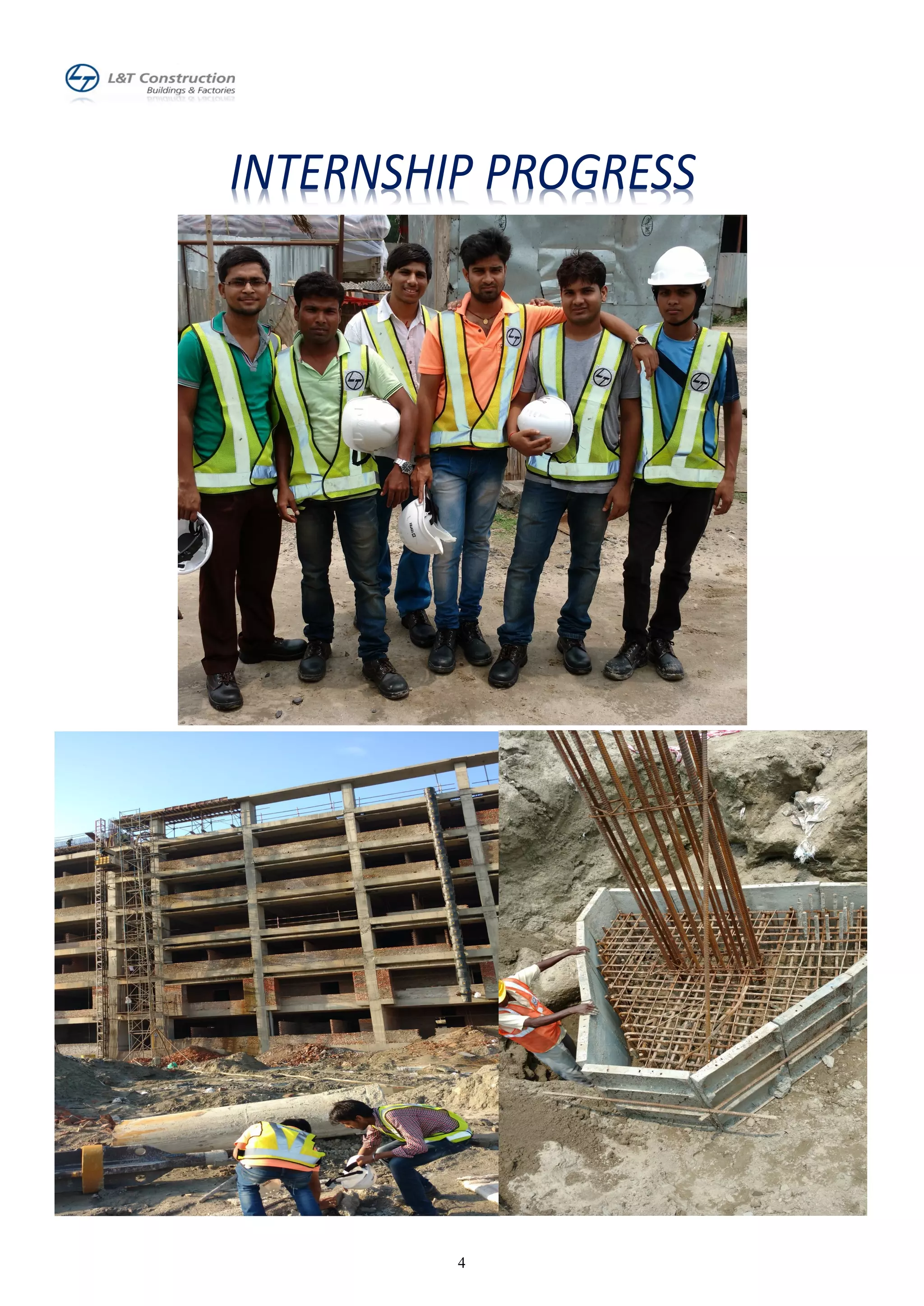 4
INTERNSHIP PROGRESS
 