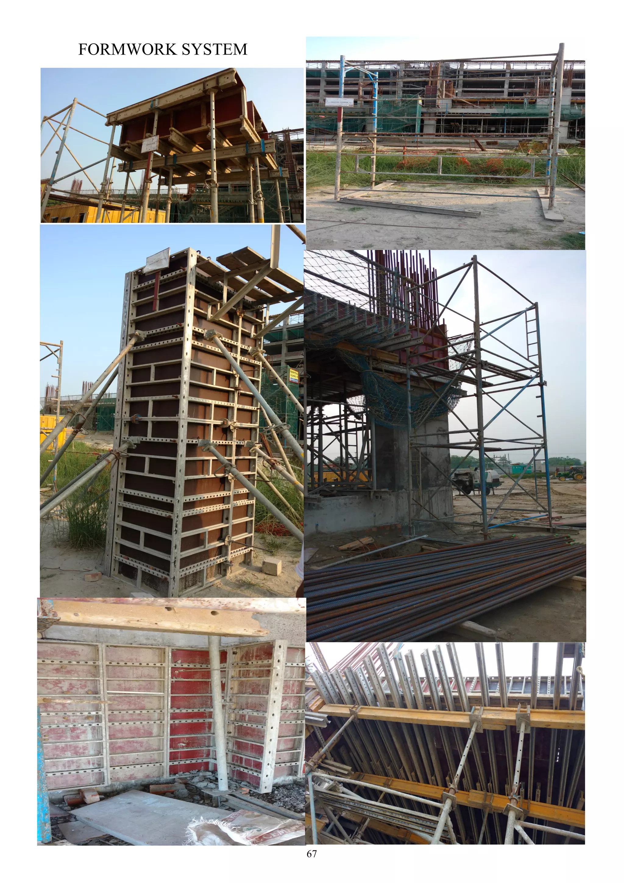 67
FORMWORK SYSTEM
 