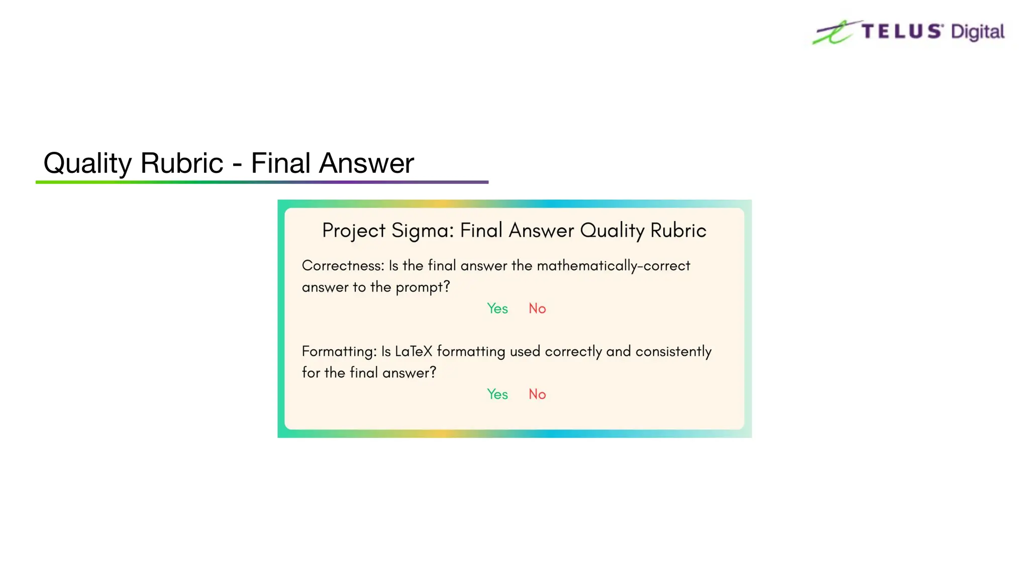 Quality Rubric - Final Answer
 