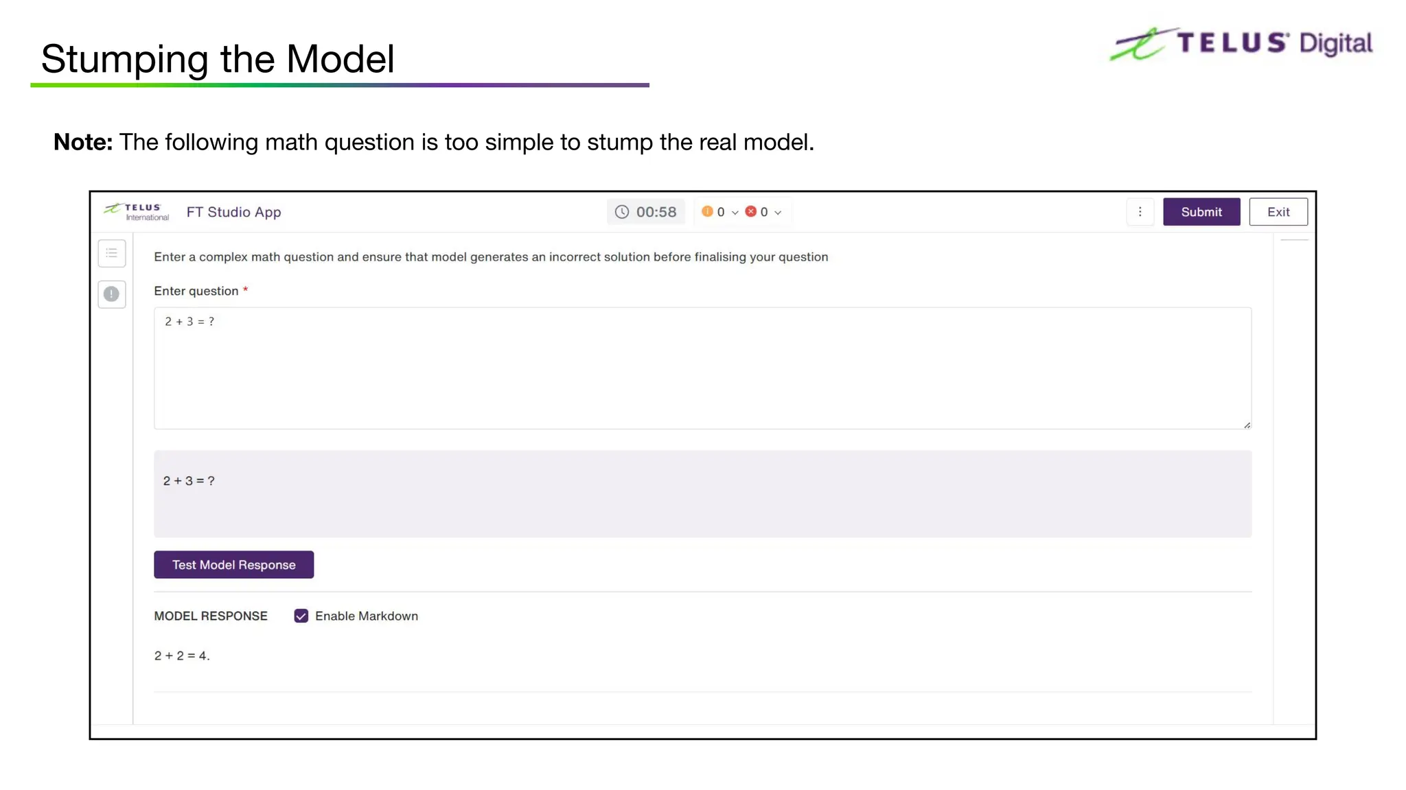 Note: The following math question is too simple to stump the real model.
Stumping the Model
 