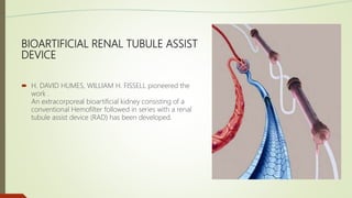 Bioartificial Kidney Project skt dr keniz | PPTX