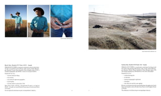 RATTLE SNAKE. MONTANA, USA




                                                                                                                                                            NEAR CAPITOL ROCK. MONTANA, USA




Idea de Norte. Paralelo 45º 25’ Norte. EE.UU. - Canadá                                                          Northern Idea. Parallel 45º25’North. USA - Canada
PARALELO 45º25’ NORTE es un proyecto consistente en dar la vuelta al mun-                                       PARALLEL 45º25’ NORTH is a sound project consisting of traveling around
do sobre este paralelo terrestre (Francia, Italia, Croacia, Serbia-Montene-                                     the world on this ground parallel (France, Italy, Croatia, Serbia-Montene-
gro, Rumanía, Ucrania, Rusia, Kazajstán, China, Mongolia, Japón, EE.UU. y                                       gro, Romania, Ukraine, Russia, Kazakhstan, China, Mongolia, Japan, USA
Canadá) señalizándolo cada 100 Km. o menos con una placa metálica.                                              and Canada) marking every 100 kilometers or less with a metal plaque.
Paralelo 45º 25’ N es:                                                                                          Parallel 45º 25’ N is:
  •	 una idea radical de dibujo                                                                                    •	 a radical drawing idea
  •	 una aventura                                                                                                  •	 an adventure
  •	 una misión de exploración geográfica                                                                          •	 a mission of geographic exploration
  •	 una disciplina                                                                                                •	 a discipline
  •	 una línea donde se juntan Arte y Vida                                                                         •	 a line where Art and Life come together
Hasta ahora hemos colocado y documentado 81 placas a lo largo de                                                We have currently placed and documented 81 plaques throughout the United
EE.UU . y Canadá, así como 40 desde Francia hasta el estrecho de Kerch                                          States and Canada as well as 40 others from France to the Straight of Kerch
en Ucrania.                                                                                                     in Ukraine.
En esta exposición mostramos la parte correspondiente a América.                                      56   57   This exhibition we will show the part corresponding to America.
 