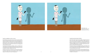 SOMBRA CHINESCA, 2009
                                                                                                                                          Cartoon projetada em madeira / Dibujo
                                                                                                                                          animado proyectado sobre madera /
                                                                                                                                          Cartoon projected on wood. 27 x 22 cm




Cuando un cuadrúpedo sin cabeza en el suelo                                                 A headless four-footed animal on the floor
La línea donde se tocan el cielo y la tierra, lo arriba y lo abajo. Sobre ella,             The line where heaven and earth come together, that which is above and
dentro de un paisaje pintado de color tierra claro en la parte inferior y de                below. On top of this, within a painted landscape of light earth tones in
azul celeste la superior, es donde transcurre esta historia imaginada. Una                  the lower part and sky blue in the upper part, is where this imagined story
historia narrada a través de cuarenta y dos personajes antropomórficos                      plays out. A narrated story with forty-two anthropomorphic characters
distribuidos en veinticinco dibujos que actúan a partir del suceso central                  distributed throughout twenty-five drawings coming from the central
de la instalación: El encuentro de uno de ellos con un cuadrúpedo sin                       event of the installation: There is an encounter of one of them with a hea-
cabeza acostado sobre el suelo.                                                             dless four-footed animal lying on the ground.
Los personajes de la historia son ambiguos e idiotas. La sombra de cada                     The characters of the story are ambiguous and idiotic. The shadow of each
uno de ellos parece proyectada por la luz de los focos sobre el cielo como si               one of them seems projected by the light of the spotlights over the sky as if
éste simplemente fuera la superficie plana del muro pintada de azul, pero                   this were simply the flat surface of the painted blue mural, but its shadows
sus sombras son dibujos a bolígrafo sobre el azul.                                          are ink pen drawings on top of the blue.
Al final de la narración nos encontramos con un personaje que juega con                     At the end of the narration we encounter a character playing with the sha-
la sombra de su mano como si fuese la cabeza de un perro. Esta sombra,                      dow of their hand as if it were the head of a dog. This shadow, moving and
que se mueve y gime mientras su mano permanece estática, está proyec-                       groaning while their hand remains static, is projected over the sky by the
tada sobre el cielo por la luz real de un videoproyector.                         80   81   real light of a video projector.
 