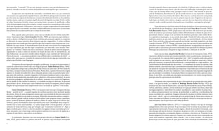 um enunciador, “o narrador”. No seu caso, portanto, narrador e autor são absolutamente inse-                 à divisão tripartida clássica: apresentação, nó e desfecho. O silêncio antes e o silêncio depois,
paráveis, dotando a sua obra do carácter desinibidamente autobiográfico que a caracteriza.                   a partir de um óptimo tema central, uma das obras mais elaboradas realizadas pelo autor até
                                                                                                             a data e que ele mesmo define como “paisagem sonora ao invés”. Está baseada na peça mu-
         Ao apresentar uma trajectória tão contrastada e consolidada como a sua, que constitui de            sical de Stockhausen, Kavierkonzert IX, que dá sentido interno às suas repetições e elementos
certa maneira uma opção privada seguida de forma muito diferente pelas gerações sucessivas, optei            figurais, bem como à sua estrutura de tríptico. Mais uma vez, o artista arranca de uma posição
por seleccionar um conjunto de desenhos que, à maneira das ilustrações literárias ou das primitivas          intelectualizada que tem muito em conta os próprios aspectos meta-linguísticos da represen-
vinhetas cómicas, explicam o seu próprio significado através de legendas em rodapé. A série, inédita         tação (aqui, as relações entre música e imagem, a procura dos seus respectivos sistemas nota-
até a data, francamente divertida, resume com enorme ironia e um pouco de mortificação, o olhar              cionais), sendo o sentido narrativo relacionado com a visualidade, o protagonista principal.
crítico deste prestigiado artista sobre os tópicos, os tiques, as parvoíces consentidas por todos no dia a
dia da arte contemporânea. Refrescante e, mais uma vez, corajoso, surpreenderá de certeza àqueles                    Como alternativa a esta forma radical de divisão da história e da sua preeminência visí-
que seguem de perto o seu trabalho, sem deixar contudo indiferentes aos mais novos, às vezes muito           vel, sem dúvida de raiz formalista, o grupo formado pela dupla Paco Mesa (Granada, 1969) e
mais próximos da sua própria poética que os colegas da mesma idade.                                          Lola Marazuela (Segovia, 1970), propõe quase uma narrativa-vida (road movie por um lado,
                                                                                                             novela de aventuras por outro) que implica esbater definitivamente os limites do plano de re-
         Num segundo plano geracional, contei com os trabalhos de três artistas muito dife-                  presentação clássico e alargá-lo até aos limites da existência particular, onde resulta decisi-
rentes. Em primeiro lugar, Curro González (Sevilha, 1960), que representa aqui simbolica-                    va a experiência da paisagem, no seu sentido mais amplo. Trazem até Lisboa uma prova desse
mente a clareza e inteligência com que foram recebidas pela promoção seguinte as conquistas                  ambicioso projecto em que estão a trabalhar há anos e que, previsvelmente, irá levar muitos
na liberação do espaço narrativo dessa primeira vaga pós-vanguardista. O artista sevilhano                   mais. Trata-se de dar a volta ao mundo seguindo um desenho, uma linha imaginária, um ideal:
preparou para esta ocasião uma obra específica que vem recuperar certos interesses por si tra-               o paralelo terrestre 45º25’N. Deixam, entretanto, para trás um rasto de placas metálicas que
balhados nos anos oitenta. O desenvolvimento linear de uma certa história fica fragmentado                   assinalam a sua viagem, a todos os 100 Km., aproximadamente, acompanhadas nos espaços ex-
em cenas individuais que não dão lugar a sequências; por outro lado, esses mesmos “foto-                     positivos onde se apresentam pela prova testemunhal (como aquele fuit hic habitual na pintura
gramas” ou “vinhetas” elidem com toda a consciência a eleição do mítico momento pregnante,                   flamenga) que proporciona a fotografia do lugar escolhido e a indicação de um GPS.
organizando-se assim a ordem da narrativa em função de uma série de intermitências, um
dizer balbuciante, um percurso tremido embora dirigido a uma conclusão pré-determinada.                               Junto com esta dupla, Juan Carlos Bracho (La Línea de la Concepción, Cádiz, 1975),
À beira do excesso – a sua própria produção é uma reflexão sobre o transbordar do visível –, o               representa a distância enorme que encontraram desde o início as práticas pós-conceptuais en-
artista exibe, mais uma vez, a vontade de comunicar através da arte algo que transcenda a sua                tre a sua geração. Se a equação ideal vanguardista “arte = vida” se mantém ainda como poético
própria especificidade como linguagem.                                                                       work in progress no caso anterior, aqui só podemos falar de um simulacro consciente e irónico
                                                                                                             pelo qual o processo, as pautas de desenvolvimento, a normatividade ou o rigor analítico – tão
         A frequência de uma figuração variegada e proliferante, às vezes até ao inescrutável, é             característicos de determinada arte dos setenta –, se transforma em mania ou capricho. Sem
o ponto de contacto deste artista com o seu colega de geração, Pablo Milicua (Bilbau, 1960),                 história evidente, sem conto nem lição, o procedimento sistemático deste artista é a entrada em
cujos complicados collage estão na linha dos de Paul Citroen nos anos vinte, de Pere Català Pic              um mundo de evocações não reprimidas que empurram o espectador para as fronteiras de uma
nos trinta, e os mais recentes de Jess ou Petrantoni. Nestas obras, o ponto referencial da origem            fusão com o sublime, de corte neo-romântico e com o ornamento como expansão exagerada do
atomiza-se, ficando irreconhecível, não se deixando arrastar como era previsível pela entro-                 que em princípio é secundário. A articulação fílmica ou sequencial de todo o processo trans-
pia; antes pelo contrário, o mundo reorganiza-se de maneira fantástica entre as suas mãos e,                 forma-se em efeito, em resíduo que não aspira necessariamente a ter centro nem perímetro,
através de facetas minúsculas mas ainda viáveis, plausíveis, volta a parecer habitável. As partes            princípio nem fim, apresentação nem desfecho.
de narrativa primigénia, multiplicadas até ao infinito, arrastam o seu carácter de fragmento,
não de detalhe (o todo está dito in absentia), e o resultado tem algo de ubérrimo, de generoso                        Certamente mais representativo do que a fascinação da sua geração pelo meio audio-
gasto do dizer, do ver, do fazer que, como é habitual nas criações de marginais, abraça o plano              visual, e em geral os media, é o trabalho de Rodrigo Martín Freire (Sevilha, 1975), que
completo de representação num completo horror vacui, no triunfo do “grotesco” e da rocalha.                  levantará um altar-torre de Babel sobre a cota mais alta dos stands dos nossos Project Rooms.
                                                                                                             Caótica, labiríntica, informe, incerta construção de ar pop que, desde a sua altura, emite uma
        Curro Ulzurrum (Madrid, 1959), é só um pouco mais novo que o desaparecido Juan                       mensagem hipnótica e indecifrável (ou melhor: intraduzível), como metáfora do plano laten-
Muñoz – nascido em 53 –, o grande impulsor da escultura narrativa entre nós desde meados                     te, embora permanentemente em conexão, da publicidade, a sinalética, o merchandising das
dos oitenta. A obra do nosso protagonista assume aqui a precariedade do discurso enunciativo                 nossas sociedades pós-capitalistas. Imagem reforçada de um plano em última instância vazio;
mediante a fragilidade da sua própria encenação. Elaborada com materiais pobres e completa-                  puro canal – aberto – que só é atravessado pelo seu próprio jogo de faíscas sem certezas; ou
mente alheios à grande tradição académica da disciplina (como pequenas ramas e pauzinhos,                    então: uma maneira brilhante de contar (pôr em evidência, encenar) as trevas que nos são con-
penas, cordas de barbante, pedaços de madeira, ninhos de vespas, dejectos de diverso tipo,                   tadas sem pausa, mas só apreciáveis com o olhar periférico.
etcétera), parece efectivamente existir uma simetria ética entre a humildade desse corpus le-
vantado com os meios mais humildes, e a “nobre simplicidade e serena grandeza” do que se                              José Luis Serzo (Albacete, 1977), é o contraponto frontal a este tipo de estratégia
comunica de forma abstracta; como, por exemplo, que “as mentiras constroem-se”. Aqui, a                      ambiguamente crítica com o presente. É um caso atípico entre os artistas da sua idade e por isso
figura escolhida para o efeito é a discreta metáfora de algumas formas construídas pelo ho-                  especialmente interessante. Sem preconceito algum, e dotado de um notável virtuosismo, a sua
mem: uma ponte, sem ir mais longe; embora pudesse também servir uma torre de vigilância, o                   obra abrange todo tipo de técnicas e disciplinas: da pintura ao vídeo, da instalação ao desenho,
esquema de uma fábrica, uma cadeira ou um baloiço...                                                         passando pela fotografia, as animações digitais, a escultura, a literatura, etc. Possuidor de um
                                                                                                             mundo imaginário de enorme potencial e riqueza, este criador articula séries continuadas em
       A continuação, deparamo-nos com outra geração liderada por Simon Zabell (Gra-                         vastos ciclos temáticos, aspirando a dotar o mundo – sim, eu disse o mundo – de referências
nada, 1970), quem realizou ex-professo uma série de pinturas cuja articulação corresponde                    positivas que sirvam como pontos de apoio para uma futura refundação da humanidade. Como

12                                                                                                                                                                                                          13
 