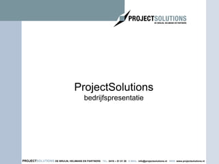 ProjectSolutions bedrijfspresentatie 
