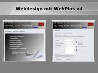 Webdesign mit „Webplus x4“ Webdesign mit WebPlus x4 