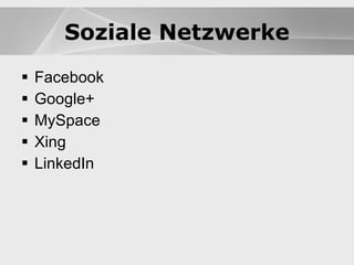 Blogs Facebook Google+ MySpace Xing LinkedIn Blogs Soziale Netzwerke 