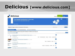 Blogs Blogs Delicious  [www.delicious.com] 
