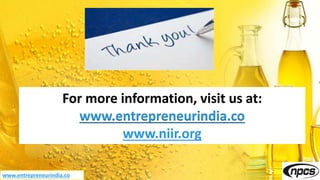 For more information, visit us at:
www.entrepreneurindia.co
www.niir.org
www.entrepreneurindia.co
 