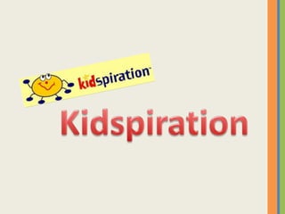Kidspiration