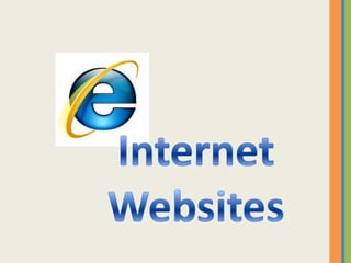 Internet Websites