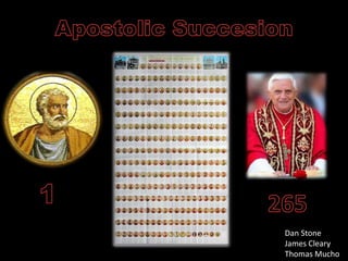 Dan Stone
James Cleary
Thomas Mucho
 