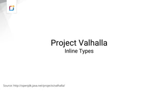 Project Valhalla Java Projects Valhalla and Loom at IT Tage 2021 | PDF