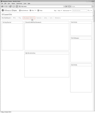 My Dashboard      Sites         People                   Help   Tools   My Account      Search all sites


  3.3 Launch Site
  Site Dashboard        Wiki   Blog       Document Library        Calendar     Links   Lists    Members


    Getting Started                          Recently Modified Documents                                                   Site Profile




                                                                                                                           Site Colleagues




                                             My Site Activities




                                                                                                                           Site Profile




Friday, 30 April 2010
 