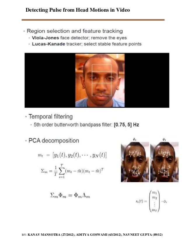 Head Motions Offer Better Way To Detect >> Detecting Pulse From Head Motions Head Motions Offer Better Way To Detect >> Detecting Pulse From Head Motions