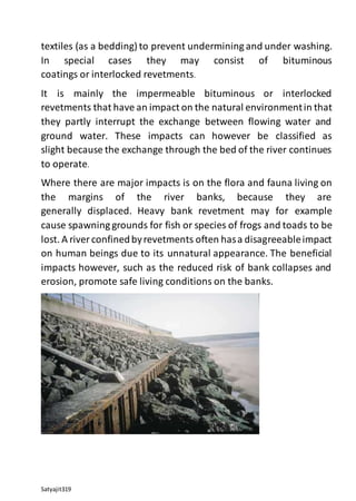 Raising, widening & strengthening with protection to scoured bank of ...