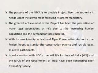 Conservation of Tigers in India: Project Tiger | PPTX