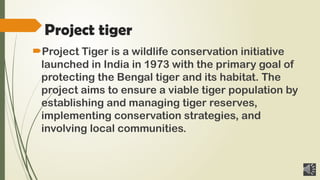 Tiger Project Statistics project tiger and migratory birds in india two.pptx