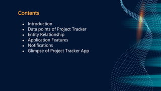 Project Tracker App - Model Driven Apps | PPTX