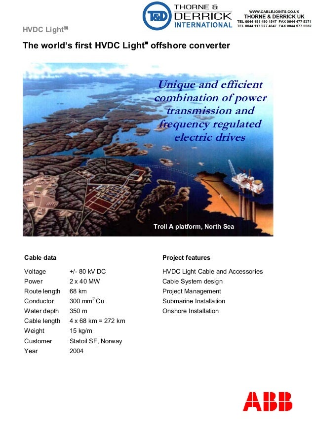 ABB HVDC Extruded Submarine Cables Up To 320 kV DC Troll A Gas Platform Norway Installation
