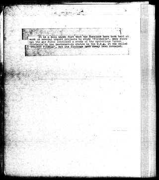 5SS 
•C 
V,x,f,;:;;,:;^.^'.r's:>.': 
m^m^^^— -^•£B"a w e l l knomi faot^that the Russians have been hard at 
work on several urgent projects to study * fireballs1. Many years 
ago the Air Force concluded a study of the mysterious * green 
fireballs1 in the Southwestern states in the U.S.A« It was called 
•PROJECT TYJINKLE1, bulAis^ind^gsJ^^niT^^ 
Sl|^^^^|SlS®^ii^|^ 
&#>"--.-0 .V-.V'"-/-^ •>! 
* •-.'. .• ";:""v'.:r^":'.^-J"" 
^ 
ten 
isagfews 
0 m ^ & W : J ] r : :• •••.•'•/. • 
itef'^v-fejiOgsteji 
V:-i 1 
..."'siliuiua 
ii!i!;i:;ii;:i;::!!iii:Ji;::i::/,1;;i8lI 
m 
WWM| 
i 
 