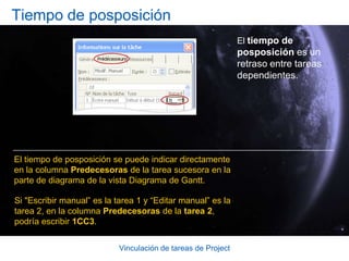 Lección 3Crear tiempo de posposición y tiempo de adelanto