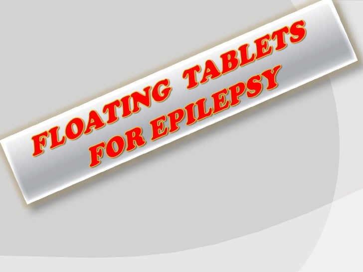 FLOATING TABLETS