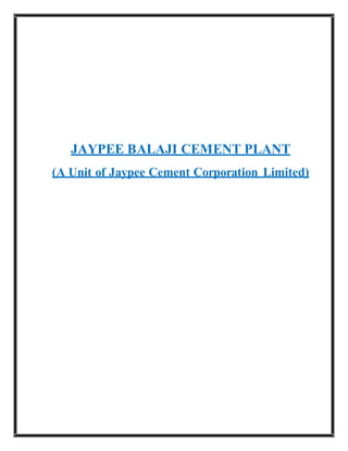 JAYPEE BALAJI CEMENT PLANT
(A Unit of Jaypee Cement Corporation Limited)
 