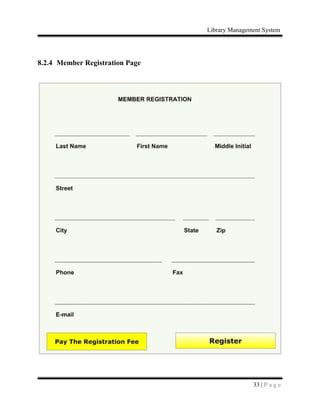 Library Management System
33 | P a g e
8.2.4 Member Registration Page
 