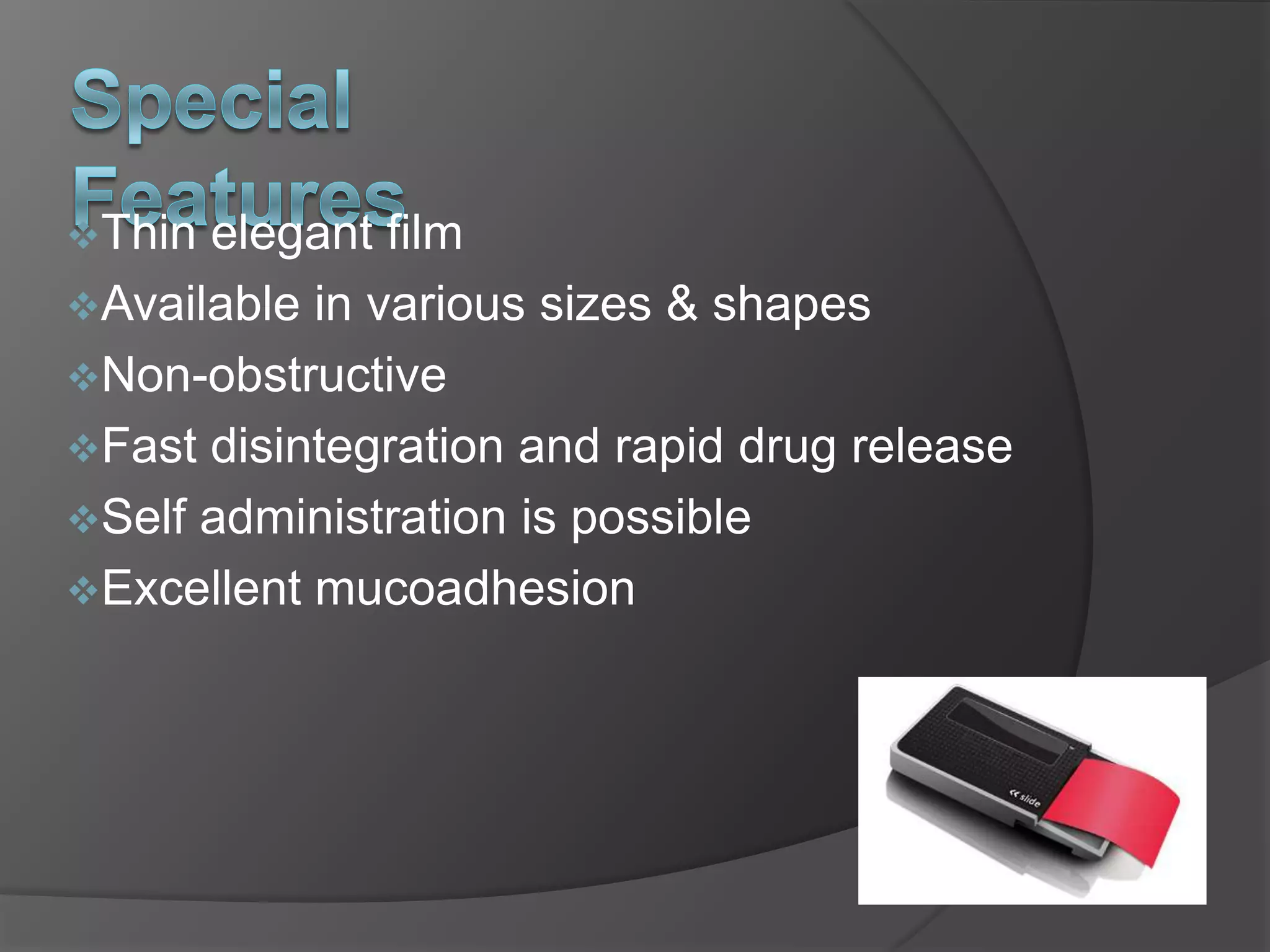 Development and Characterisation of Fast Dissolving Oral Films | PPTX