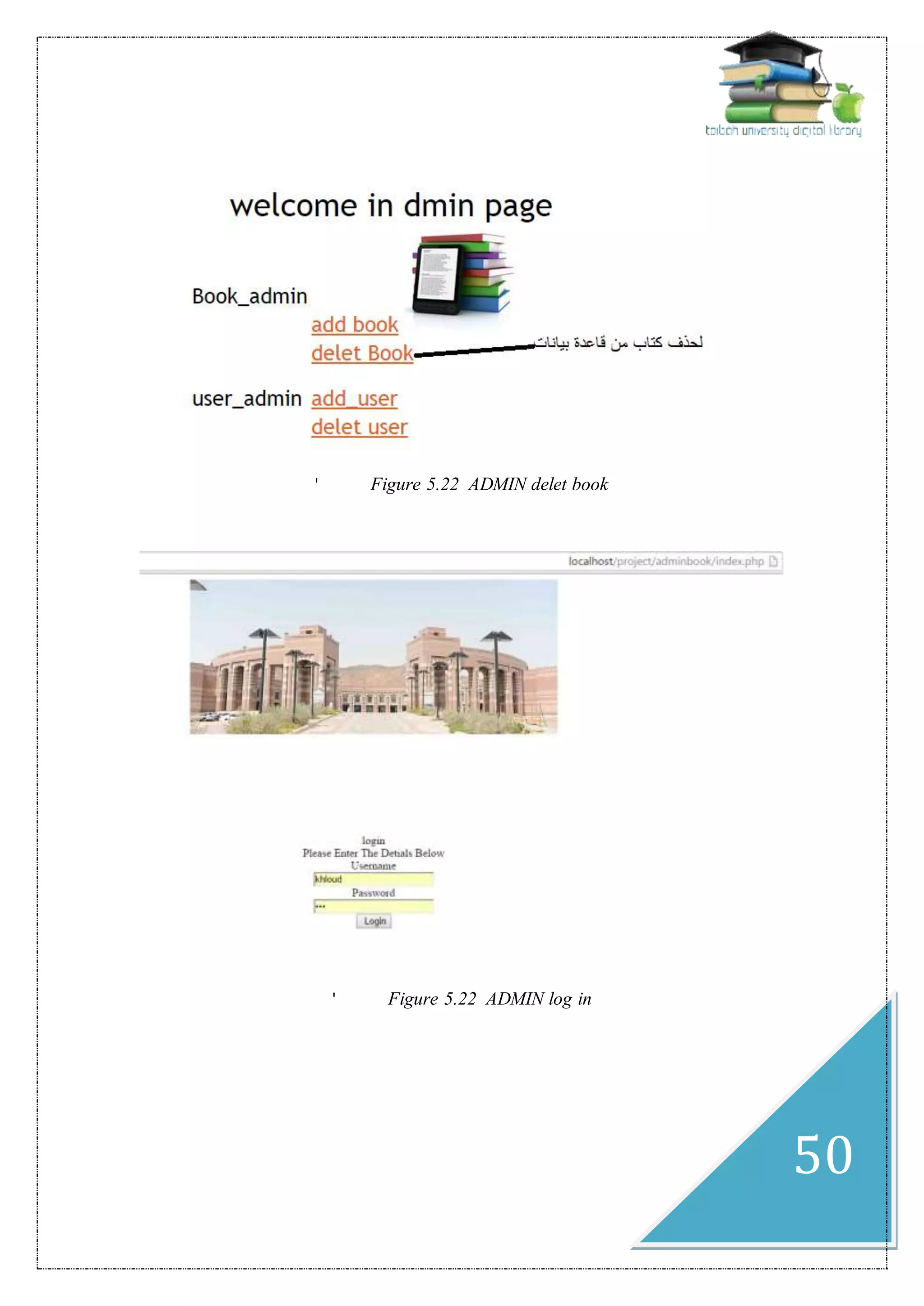 50
' Figure 5.22 ADMIN delet book
' Figure 5.22 ADMIN log in
 