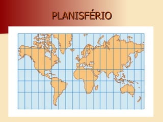 PLANISFÉRIO 