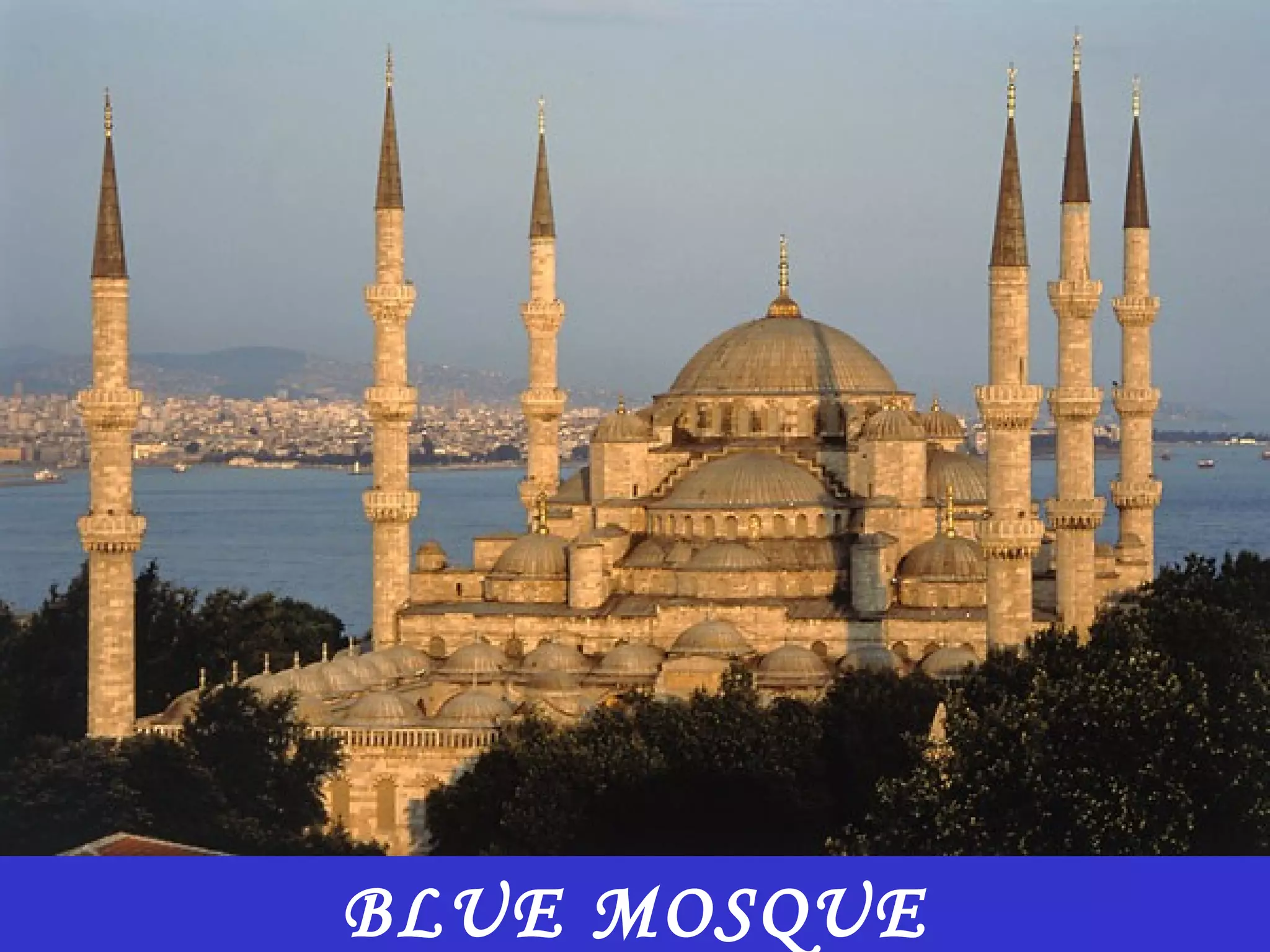 BLUE MOSQUE