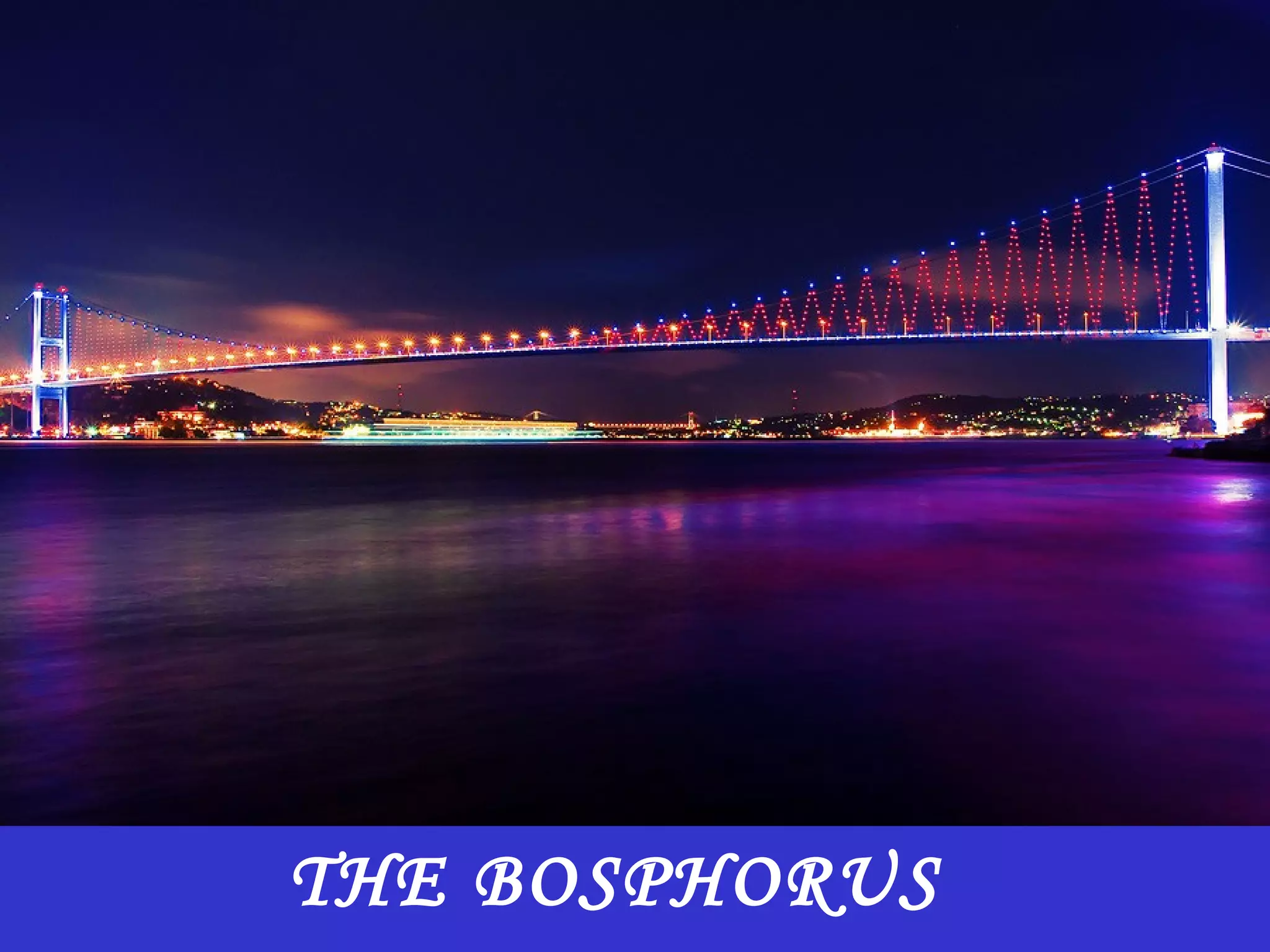 THE BOSPHORUS