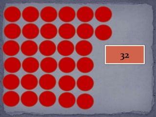 32
 